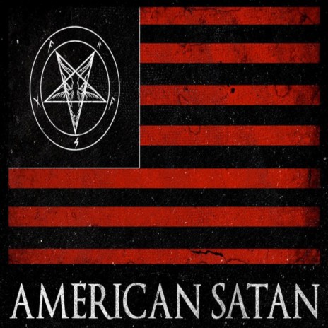 American Satan | Boomplay Music