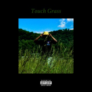 Touch Grass