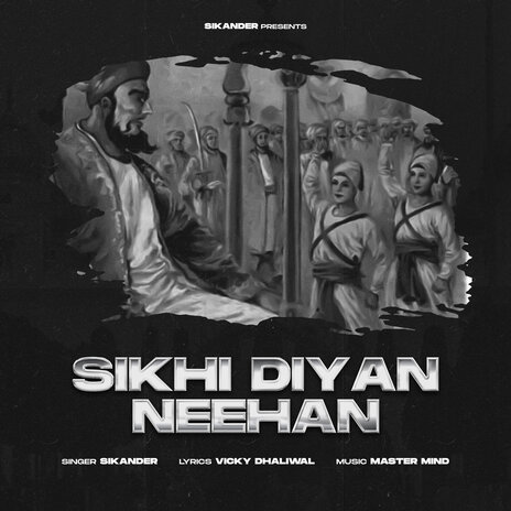 Sikhi Diyan Neehan | Boomplay Music