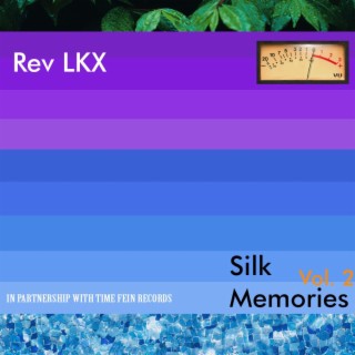 Silk Memories, Vol. 2