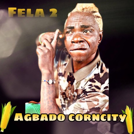 Agbado Corncity