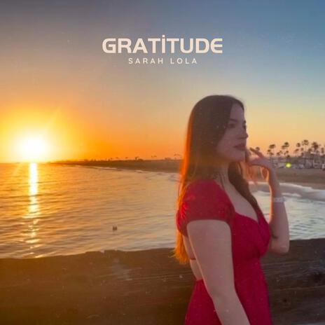 Gratitude | Boomplay Music