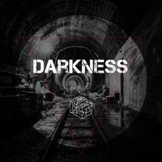 DARKNESS