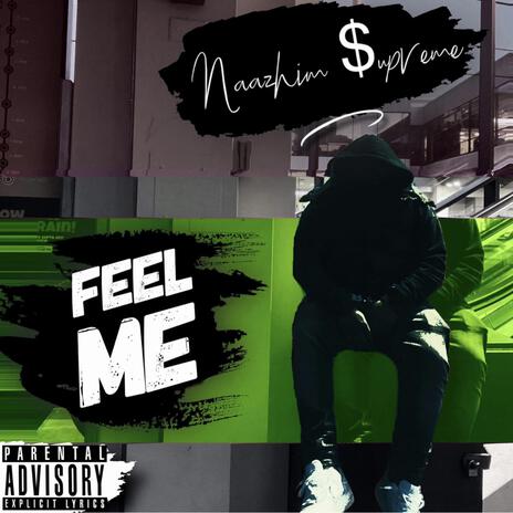 Feel Me | Boomplay Music