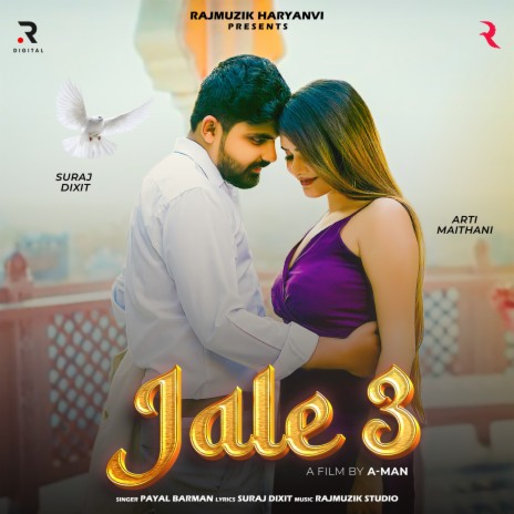 Jale 3 ft. Suraj Dixit & Arti Maithani | Boomplay Music