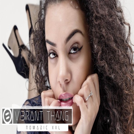 Vibrant Thang (Remix) | Boomplay Music