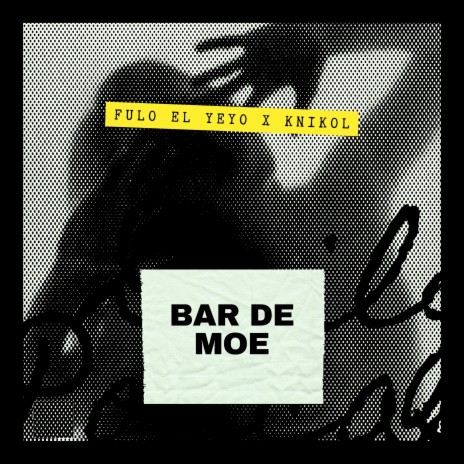 Bar De Moe ft. Knikol