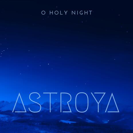 O Holy Night | Boomplay Music