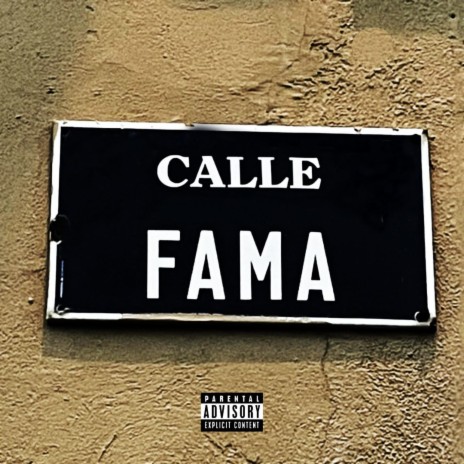 Calle Fama | Boomplay Music