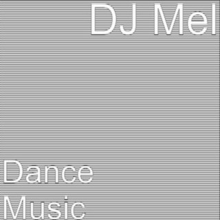 DJ Mel