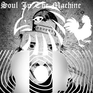 Soul In The Machine