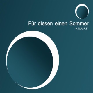 Für diesen einen Sommer