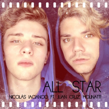 All Star ft. Juan Cruz Molinatti | Boomplay Music