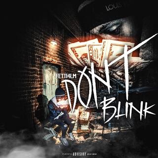 Don't Blink