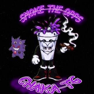 SMOKE THE OPPS