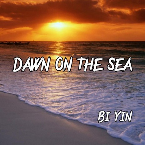 Dawn On The Sea