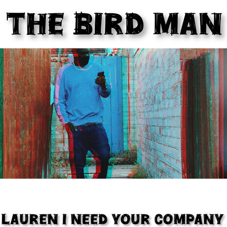 Lauren I Need Your Company | Boomplay Music