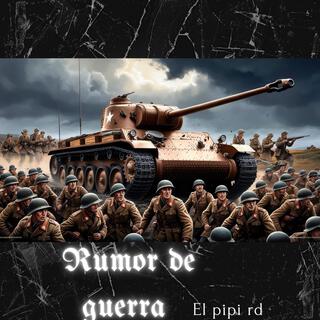 Rumor de guerra