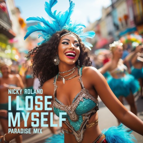 I Lose Myself (Paradise Mix) | Boomplay Music