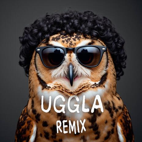 Uggla (Dance Remix)