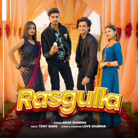 Rasgulla ft. ARUN SHARMA | Boomplay Music