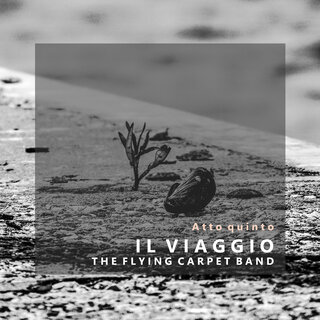 Il Viaggio - Atto Quinto