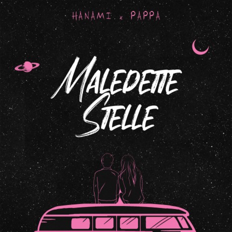 Maledette stelle ft. Pappa | Boomplay Music