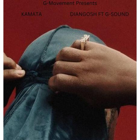 KAMATA ft. G-SOUND MUSIC | Boomplay Music