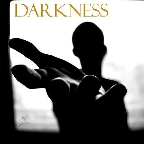 Darkness | Boomplay Music