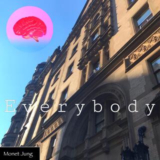 Everybody lyrics | Boomplay Music