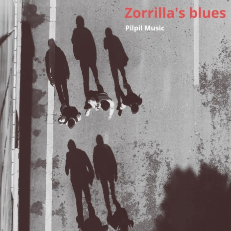 Zorrilla's Blues (Band) | Boomplay Music