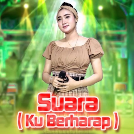 Suara (Ku Berharap) | Boomplay Music