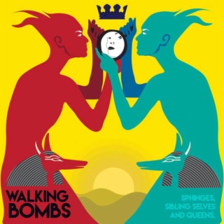 Walking Bombs