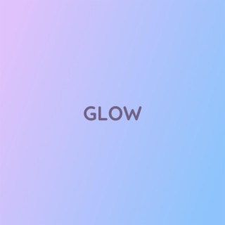 GLOW