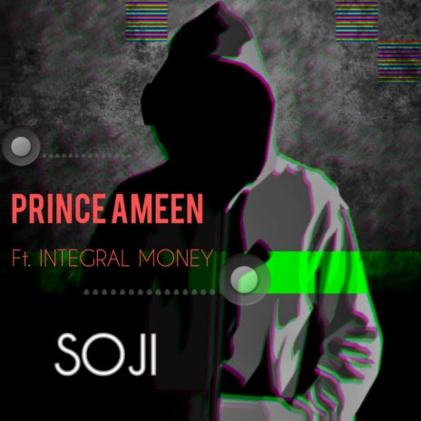 Soji ft. Integral Money | Boomplay Music