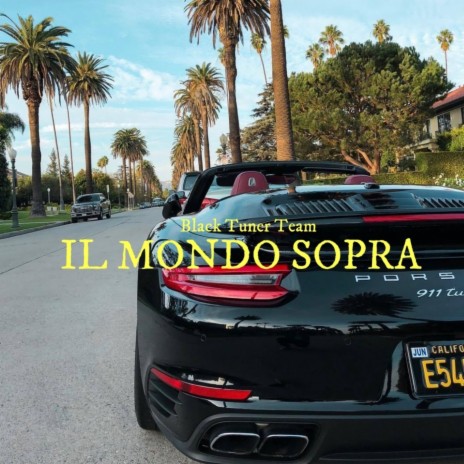 Il Mondo Sopra | Boomplay Music