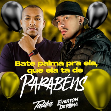 Bate Palma pra Ela Que Ela Ta de De Parabens ft. DJ Everton Detona | Boomplay Music