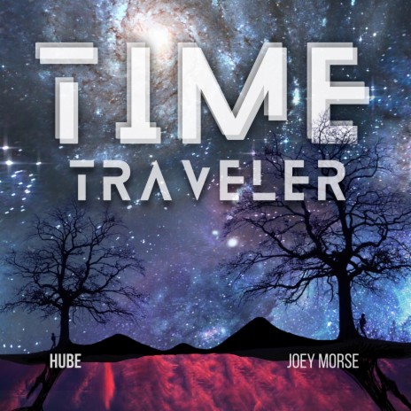 Time Traveler ft. Joey Morse | Boomplay Music