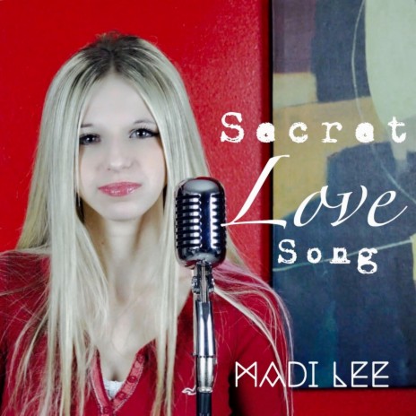 Secret Love Song | Boomplay Music