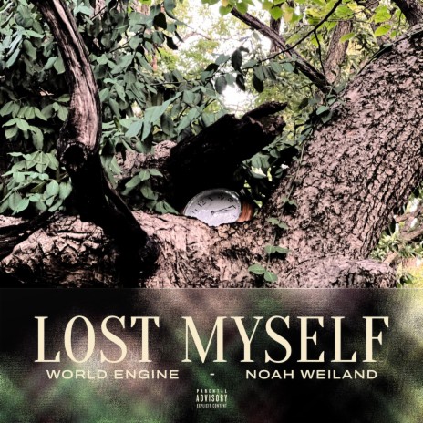 Lost Myself ft. NOAH WEILAND | Boomplay Music