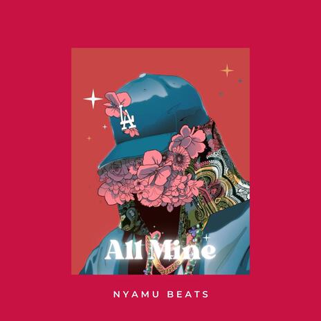 All Mine | Boomplay Music