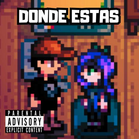 donde estas | Boomplay Music