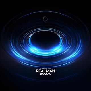 real man (8d audio)