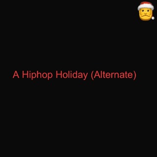 a hiphop holiday (Alternate)