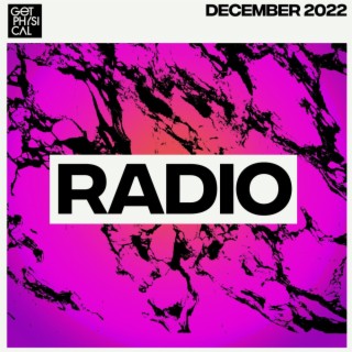 Get Physical Radio - December 2022