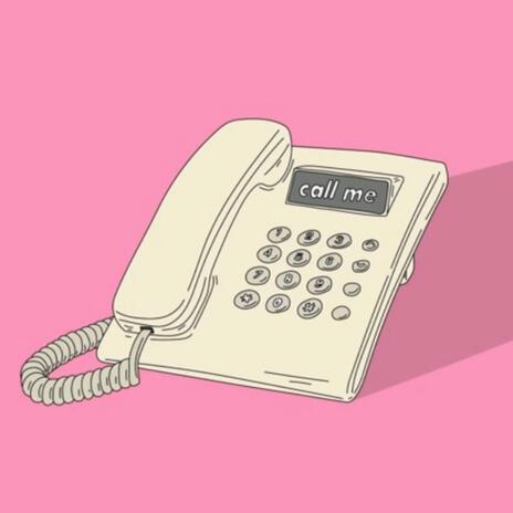 Call Me | Boomplay Music