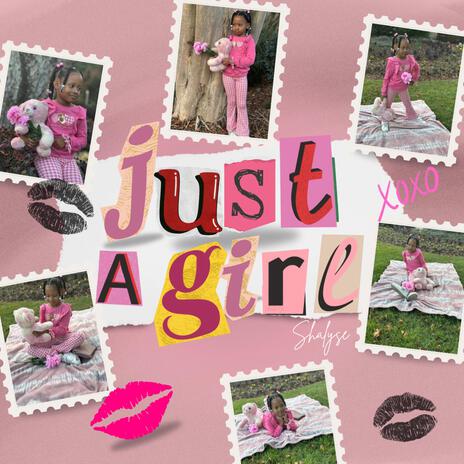 Just a Girl | Boomplay Music