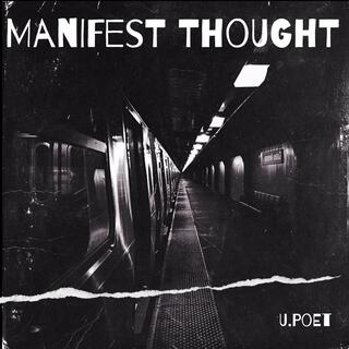 Manifest Thought