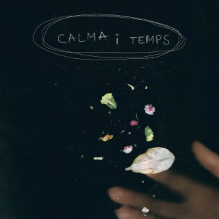 Calma i Temps