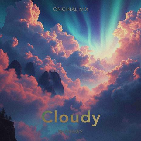 Cloudy | Boomplay Music